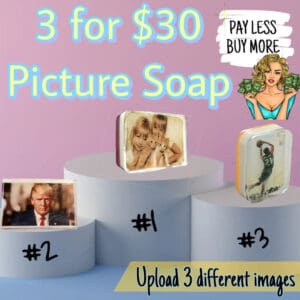 3 for dollar 30 Picture Soap Package