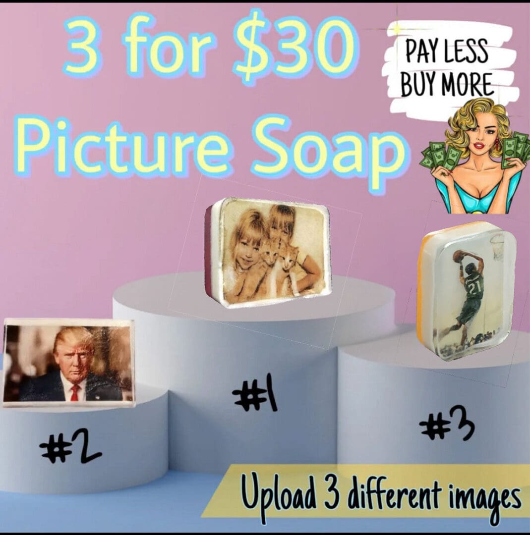 3 for dollar 30 Picture Soap Package